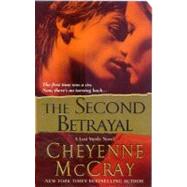 The Second Betrayal A Lexi Steele Novel