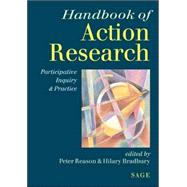 Handbook of Action Research : Participative Inquiry and Practice