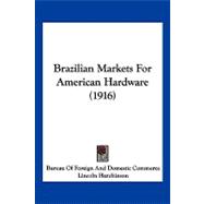 Brazilian Markets for American Hardware