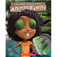 What If You Had Animal Eyes? (Library Edition)