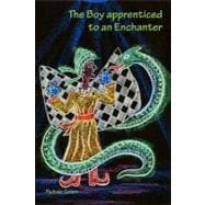 The Boy Apprenticed to an Enchanter