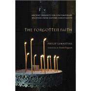 The Forgotten Faith