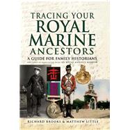 Tracing Your Royal Marine Ancestors