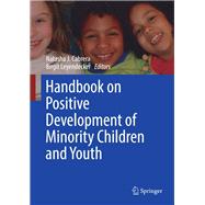 Handbook on Positive Development of Minority Children and Youth