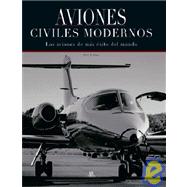 Aviones civiles modernos / Civil Aircraft Today