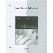 Solutions Manual to accompany  Principles of Corporate Finance