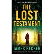 The Lost Testament A Bronson Novel