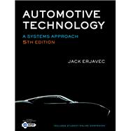 Cengage Learning Hosted Webtutor Advantage Instant Access Code for Erjavec's Automotive Technology: A Systems Approach