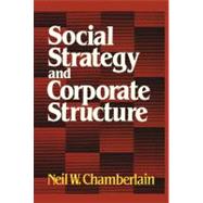 Social Strategy & Corporate Structure
