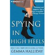Spying in High Heels