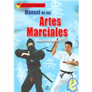 Manual de las artes marciales / Manual of Martial Arts