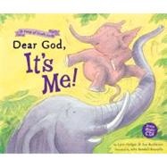 Dear God, It's Me : A Song of God's Love