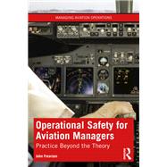 Operational Safety for Aviation Managers