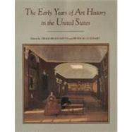 The Early Years of Art History in the United States