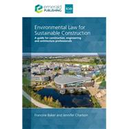 Environmental Law for Sustainable Construction
