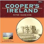 Cooper's Ireland : Drawings and Notes from an Eighteenth-Century Gentleman