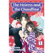 The Heiress and the Chauffeur, Vol. 1