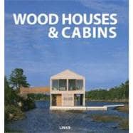Wood Houses & Cabins