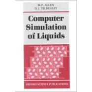 COMPUTER SIMULATION OF LIQUIDS