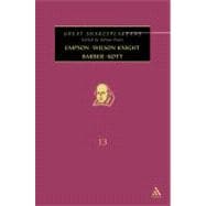 Empson, Wilson Knight, Barber, Kott Great Shakespeareans: Volume XIII