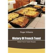 History of French Toast
