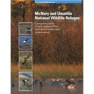 Mcnary and Umatilla National Wildlife Refuges Comprehensive Conservation Plan