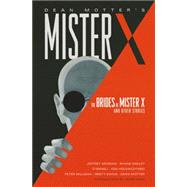 Dean Motter's Mister X