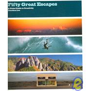 Fifty Great Escapes