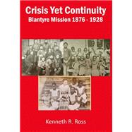 Crisis Yet Continuity
