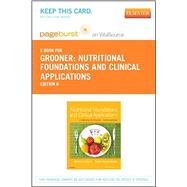 Nutritional Foundations and Clinical Applications Pageburst E-book on Vitalsource Retail Access Card