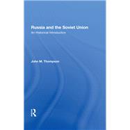 Russia and the Soviet Union
