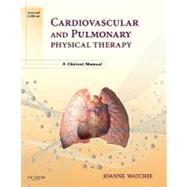 Cardiovascular and Pulmonary Physical Therapy