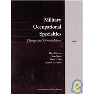 Military Occupational Specialties Change and Consolidation