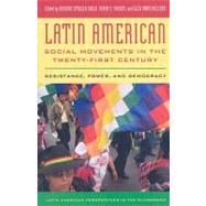 Latin American Scoial Movements in the Twenty-First Century
