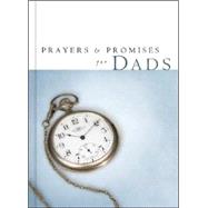 Prayers & Promises For Dads