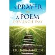 A Prayer As A Poem For Each Day