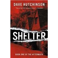 Shelter The Aftermath Book One