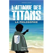 L'Attaque des Titans : La philosophie