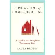 Love in a Time of Homeschooling