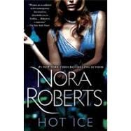 Hot Ice A Novel