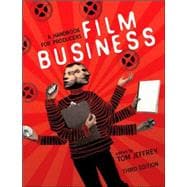 Film Business A Handbook for Producers