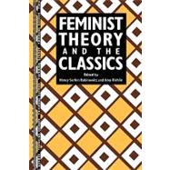 Feminist Theory and the Classics
