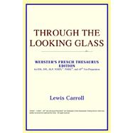 Through the Looking-Glass : Webster's French Thesaurus Edition