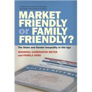 Market Friendly or Family Friendly?