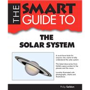 The Smart Guide to the Solar System