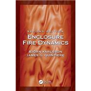 Enclosure Fire Dynamics, Second Edition