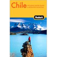 Fodor's Chile, 3rd Edition