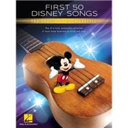 First 50 Disney Songs You Should Play on Ukulele Songbook