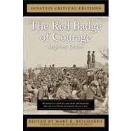 The Red Badge of Courage Ignatius Critical Editions