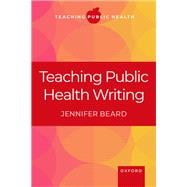 Teaching Public Health Writing